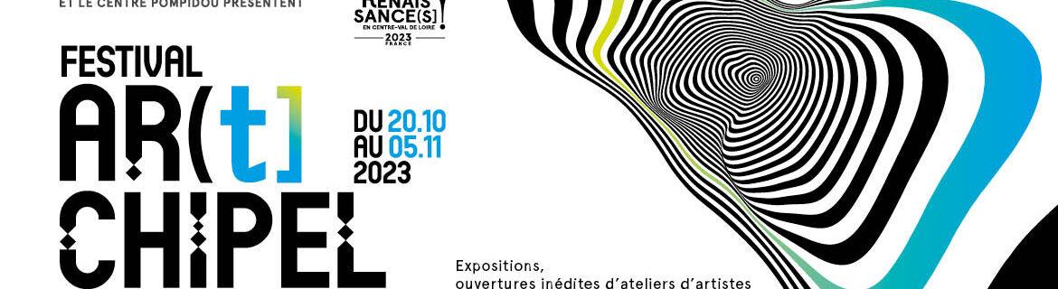 5 bonnes raisons de se rendre au Festival AR(t]CHIPEL