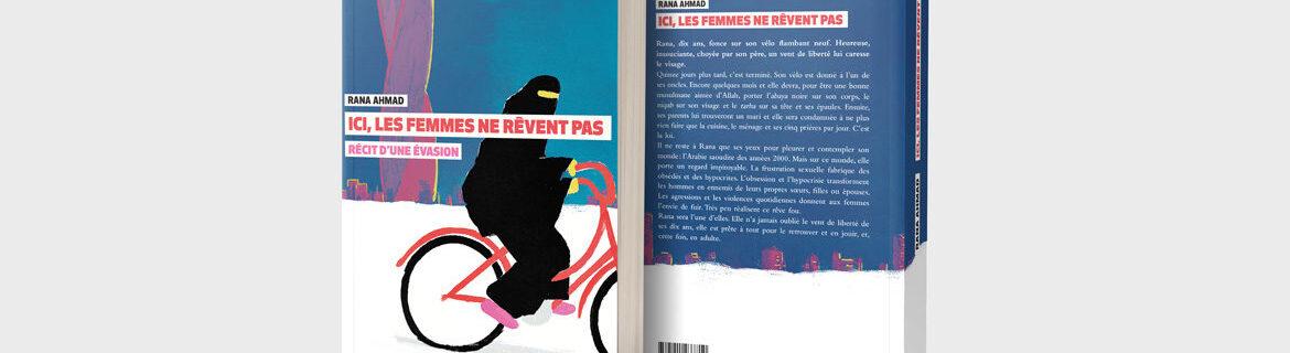 Critique de Nayla, « Ici, les femmes ne rêvent pas » de Rana Ahmad