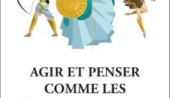 Critique de Nayla, « Agir et penser comme les héroïnes grecques » d’Alexandra Bourguignon