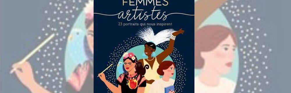 Critique de Nayla, « Femmes artistes » d’Anne Lanoë et Alice Dussutour