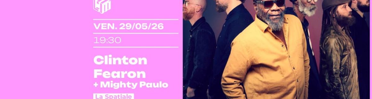 CLINTON FEARON + MIGHTY PAULO