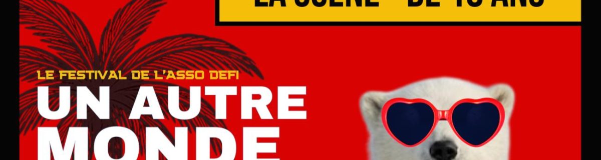 Orléans – Appel à candidatures : festival « Un Autre Monde »